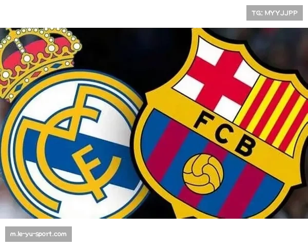 西甲经典对决再起，国家德比或决定本赛季争冠走势